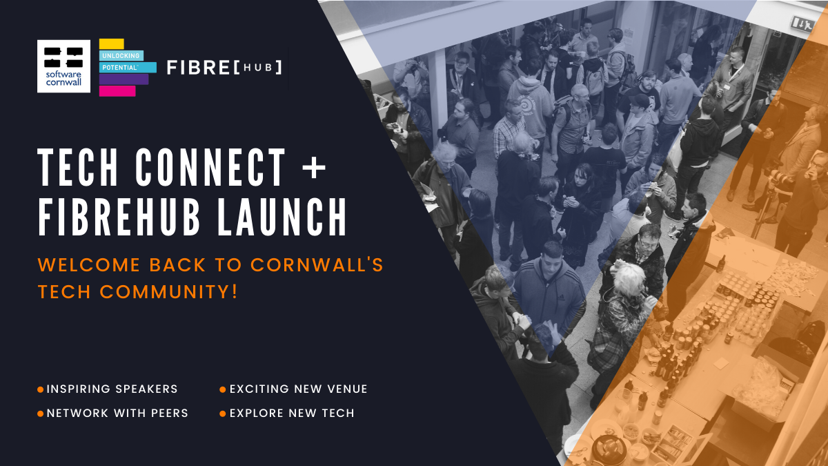 Tech Connect and FibreHub Launch event - 4th November 2021