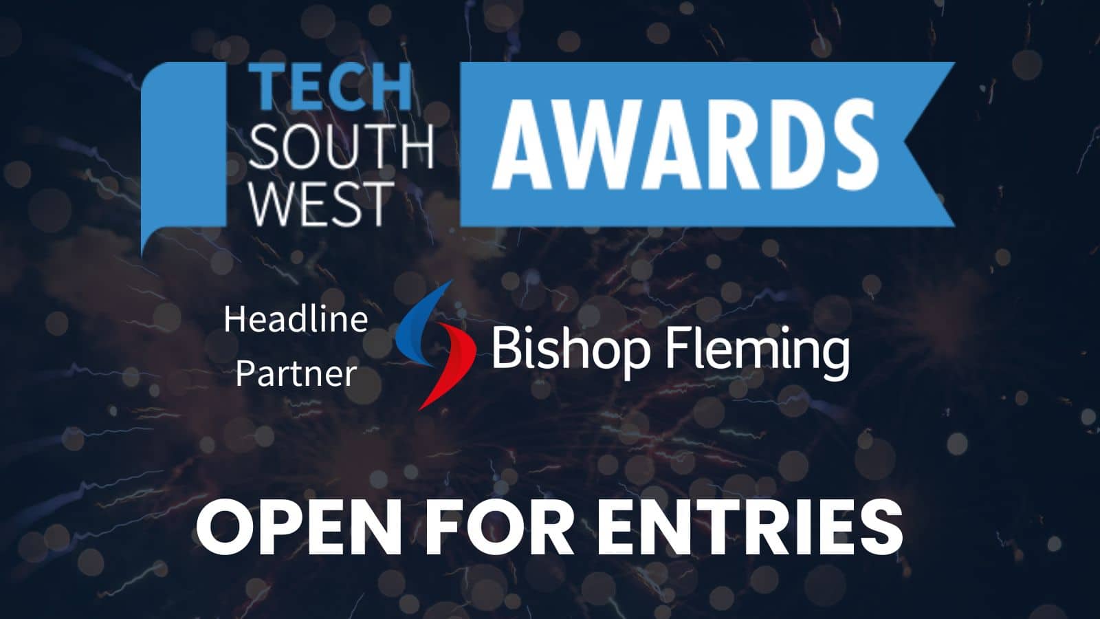 The Tech South West Awards 2023 only 2 weeks left for entries! Tech