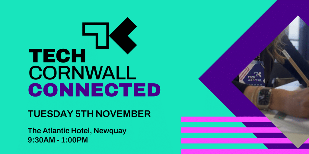 Tech Cornwall Connected 5th November 2024.