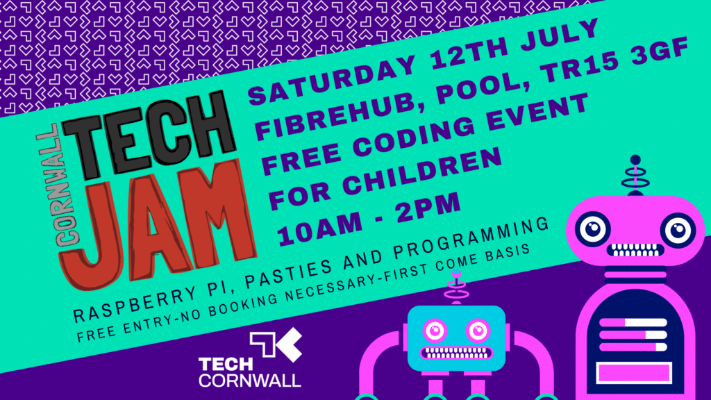 Cornwall Tech Jam July 2025 at Fibrehub, Pool.